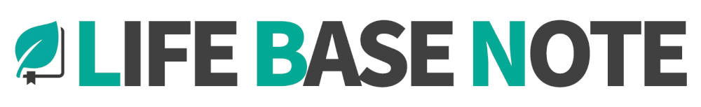 LIFE BASE NOTE